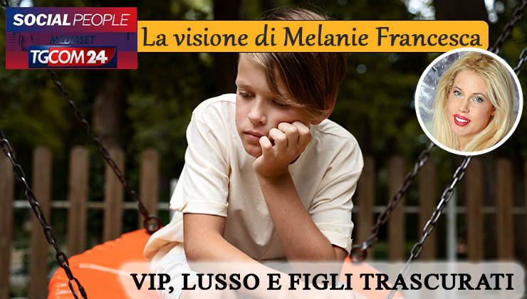 Melanie Francesca Lusso e figli trascurati