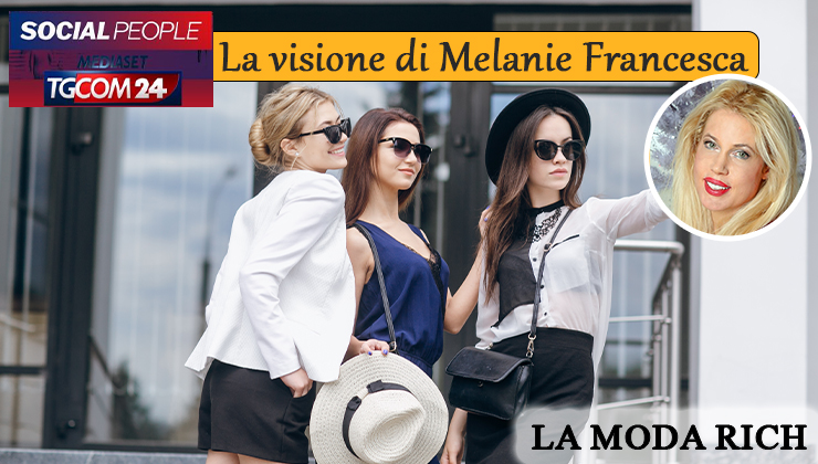 Melanie Francesca moda rich